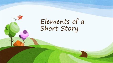 Ppt Elements Of A Short Story Powerpoint Presentation Free Download Ppt Elements Of A Short Story Powerpoint Presentation Free Download